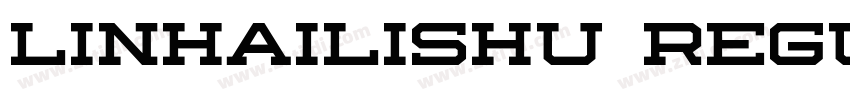 linhailishu regular字体转换